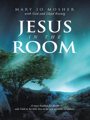 cover image of Jesus in the Room